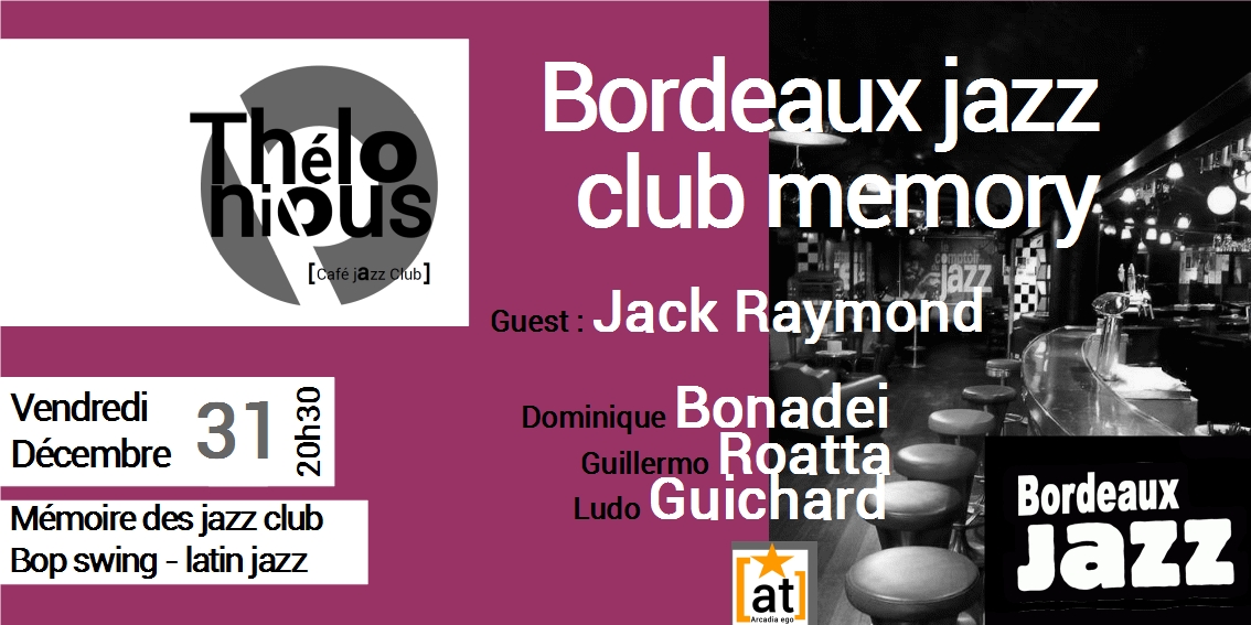 Bordeaux jazz club jan 20