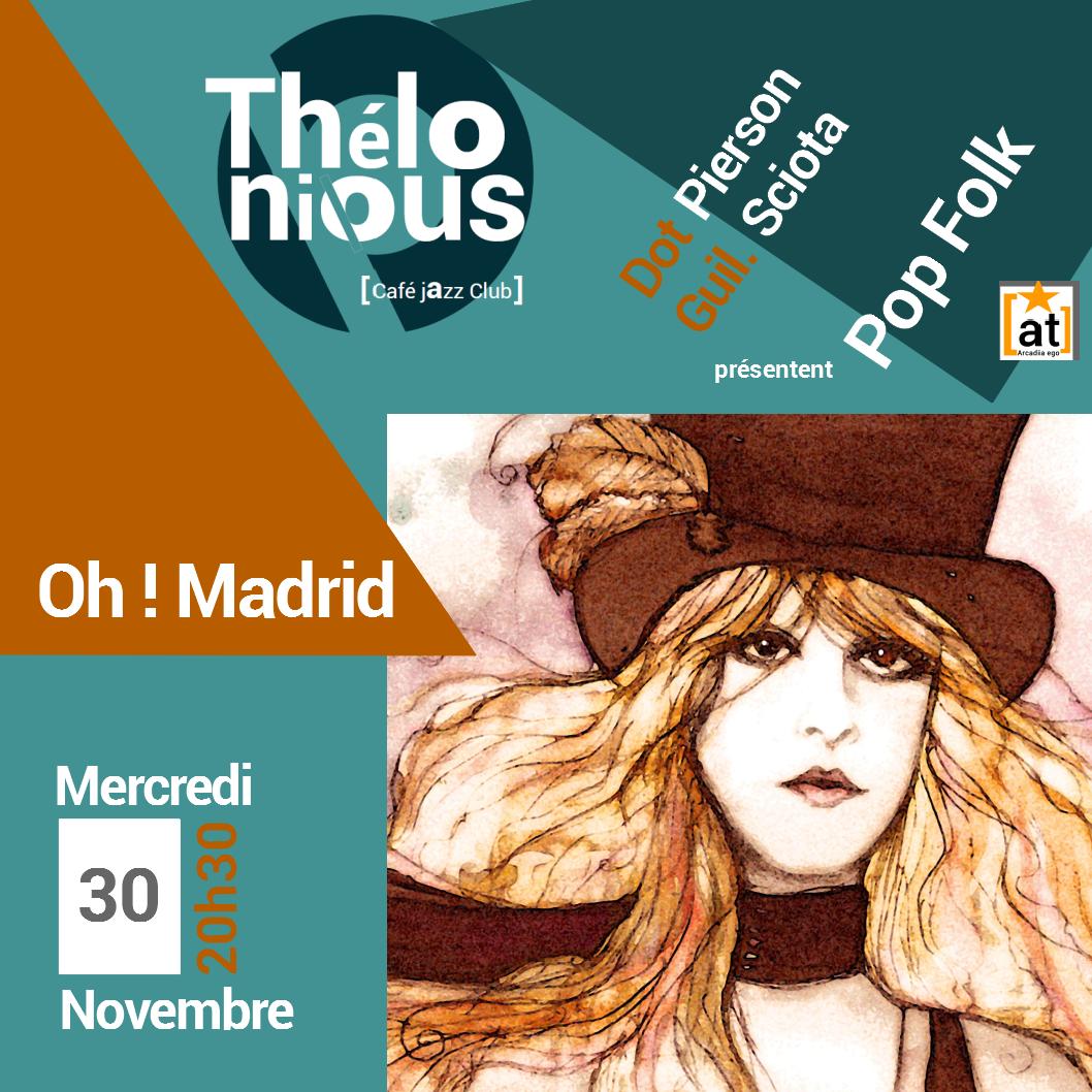 oh! madrid nov 22